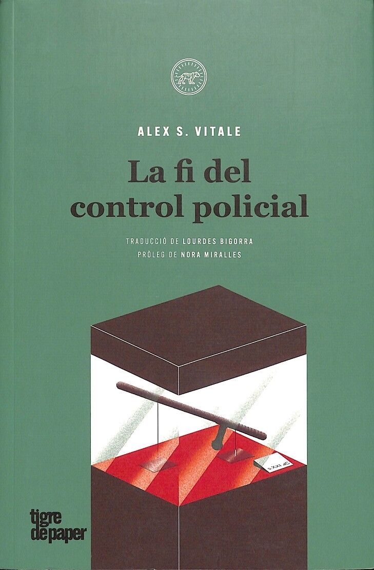 La Fi del Control Policial