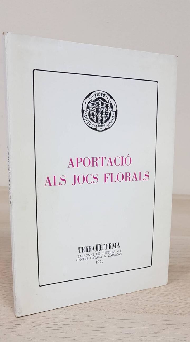 Aportació Als Jocs Florals .