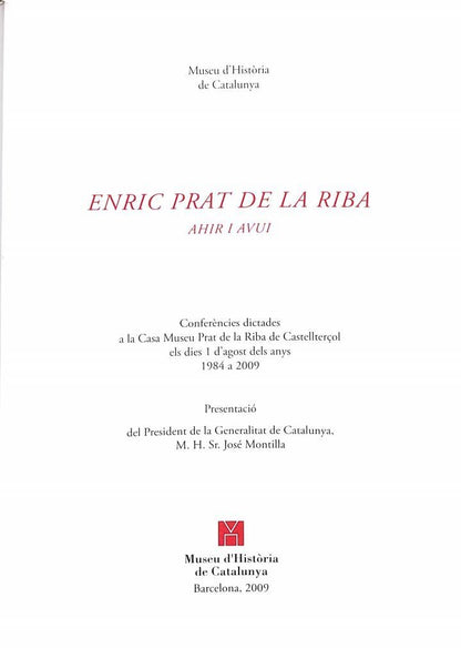 Enric Prat de la Riba Ahir i Avui .