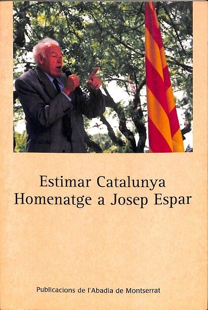 Estimar Catalunya. Homenatge a Josep Espar