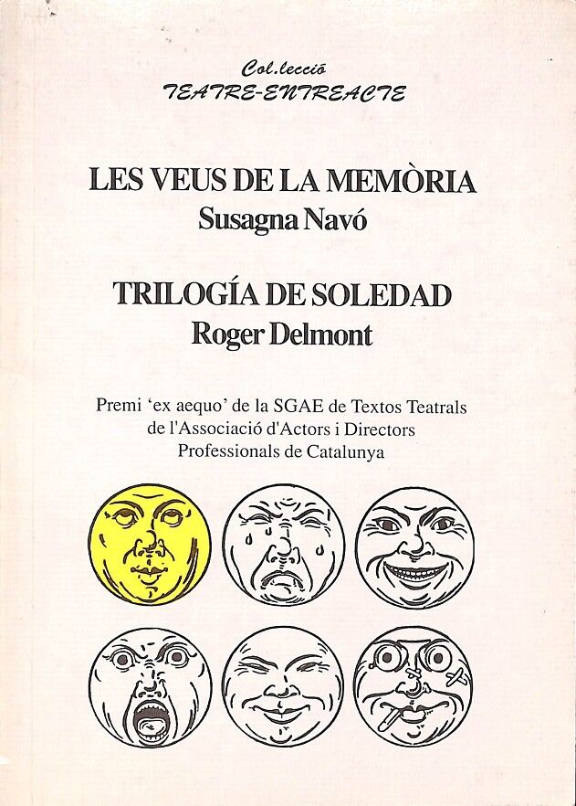 Les Veus de la Memòria;trilogía de Soledad