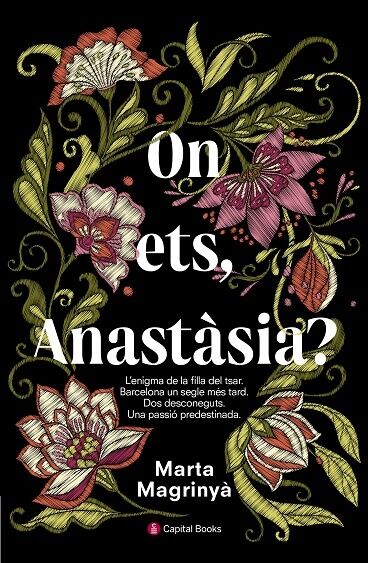 On Ets, Anastàsia