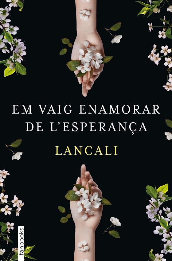 Em Vaig Enamorar de L'Esperança