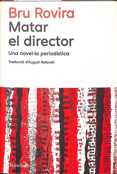 Matar el Director