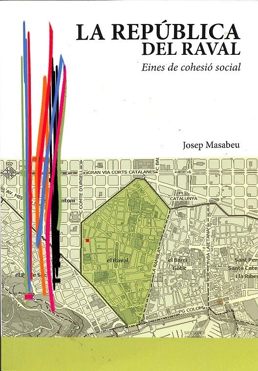 La República del Raval. Eines de Cohesió Social