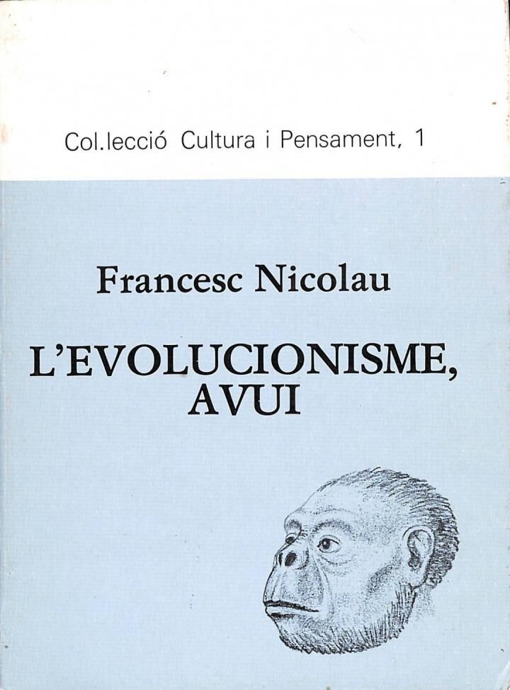 L'Evolucionisme Avui .