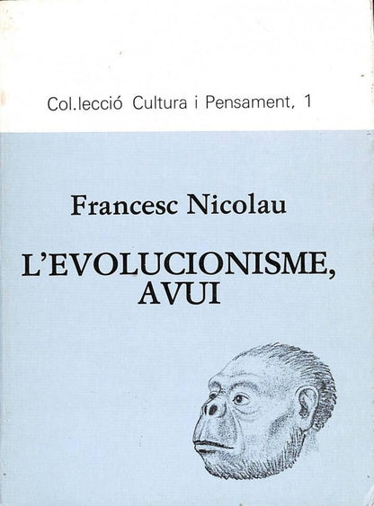 L'Evolucionisme Avui .