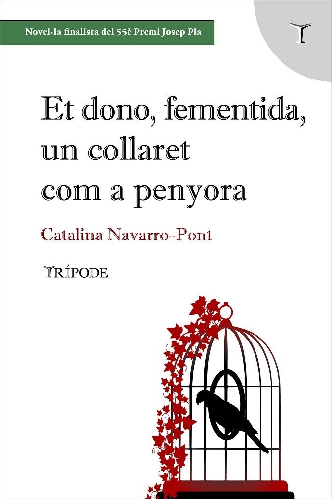 Et Dono, Fementida, un Collaret Com a Penyora