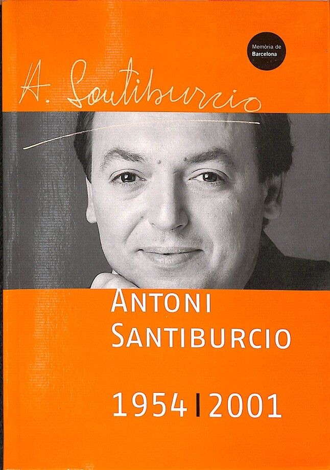 Antoni Santiburcio 1954-2001