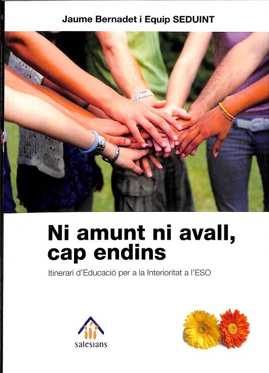 Ni Amunt Ni Avall, Cap Endins.