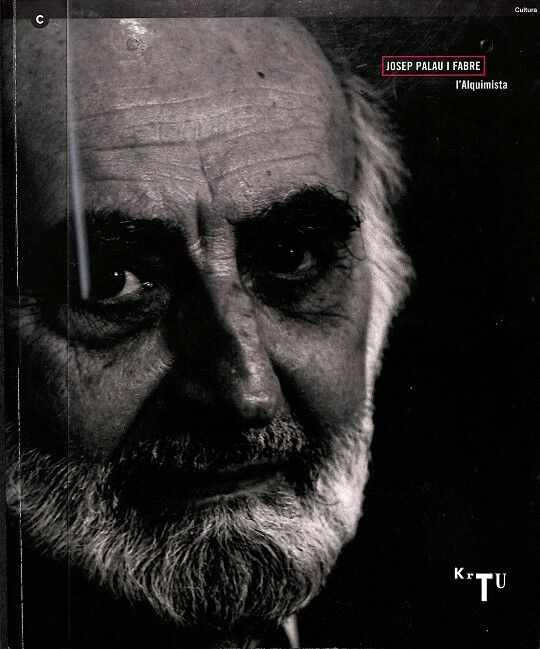 Josep Palau i Fabre - L'Alquimista
