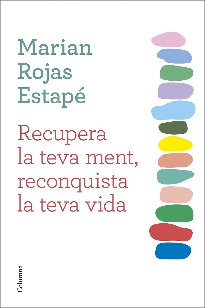 Recupera la Teva Ment, Reconquista la Teva Vida