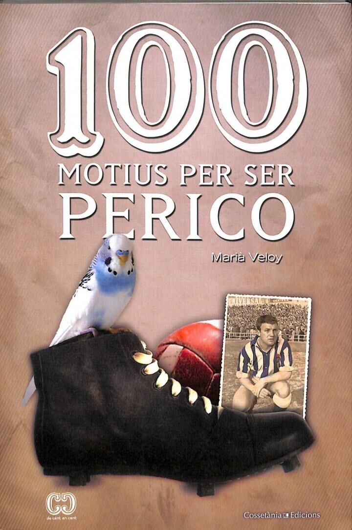 100 Motius per Ser Perico