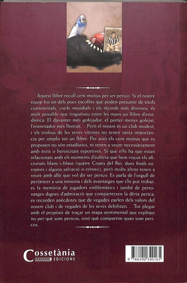 100 Motius per Ser Perico