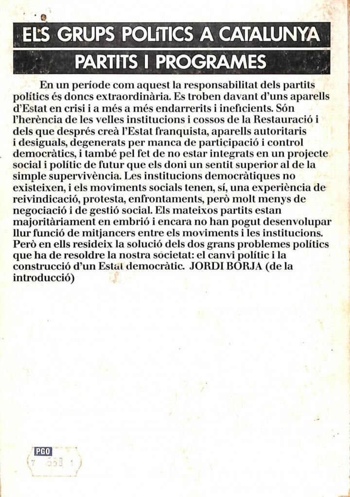 Els Grups Polític a Catalunya. Partits, i Programes