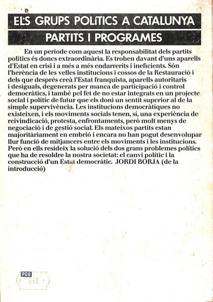 Els Grups Polític a Catalunya. Partits, i Programes