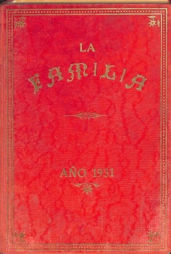La Familia. Año 1929. (Tomo XXII)