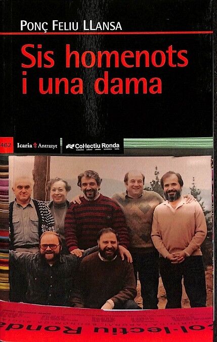 Sis Homenots i una Dama