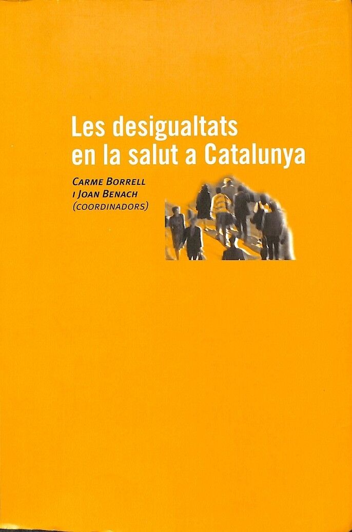 Les Desigualtats en la Salut a Catalunya