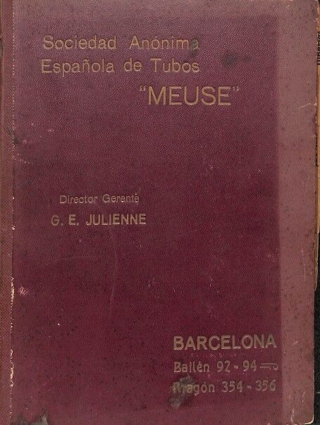 Sociedad Anónima Española de Tubos - Meuse
