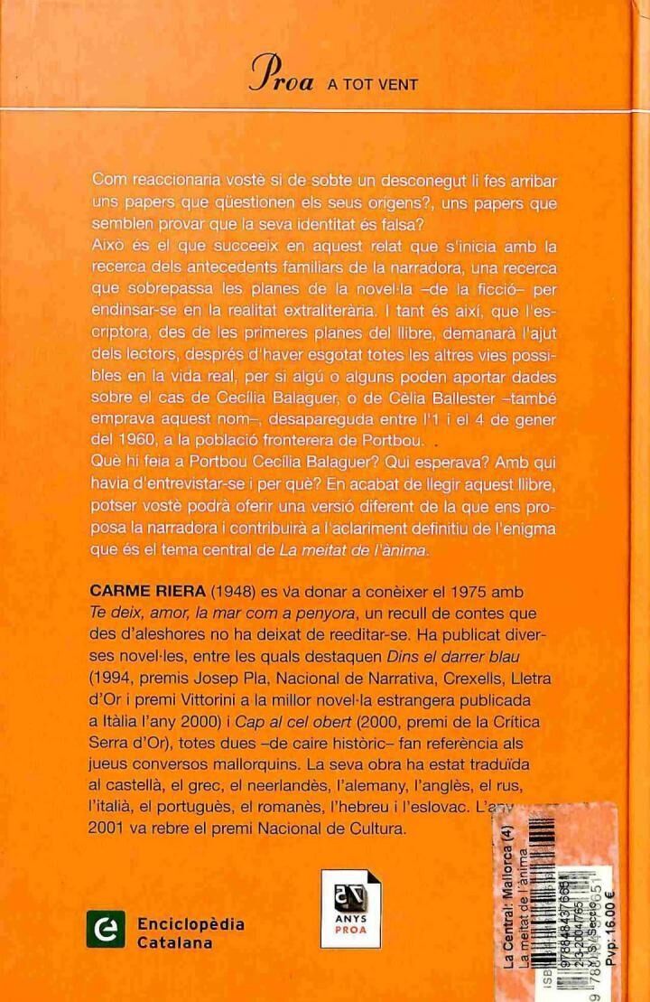 La Meitat de L'Ànima (Premi Sant Jordi 2003) .