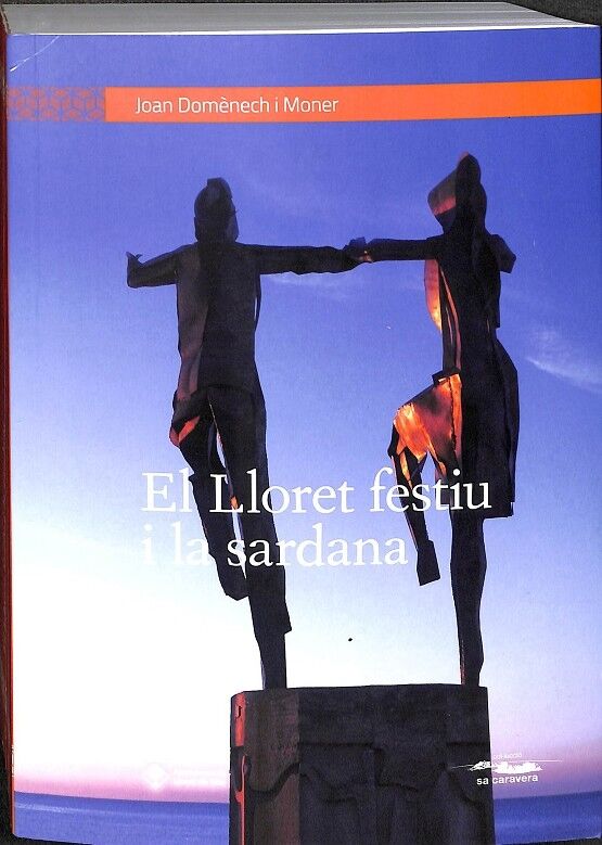 El Lloret Festiu i la Sardana