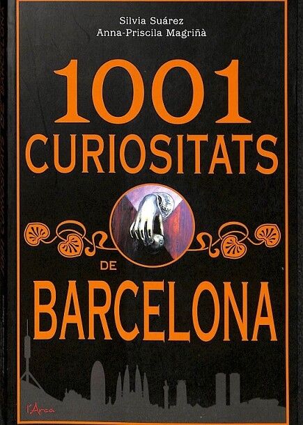 1001 Curiositats de Barcelona