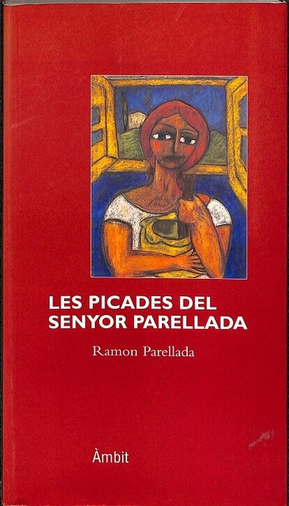 Les Picades del Senyor Parellada