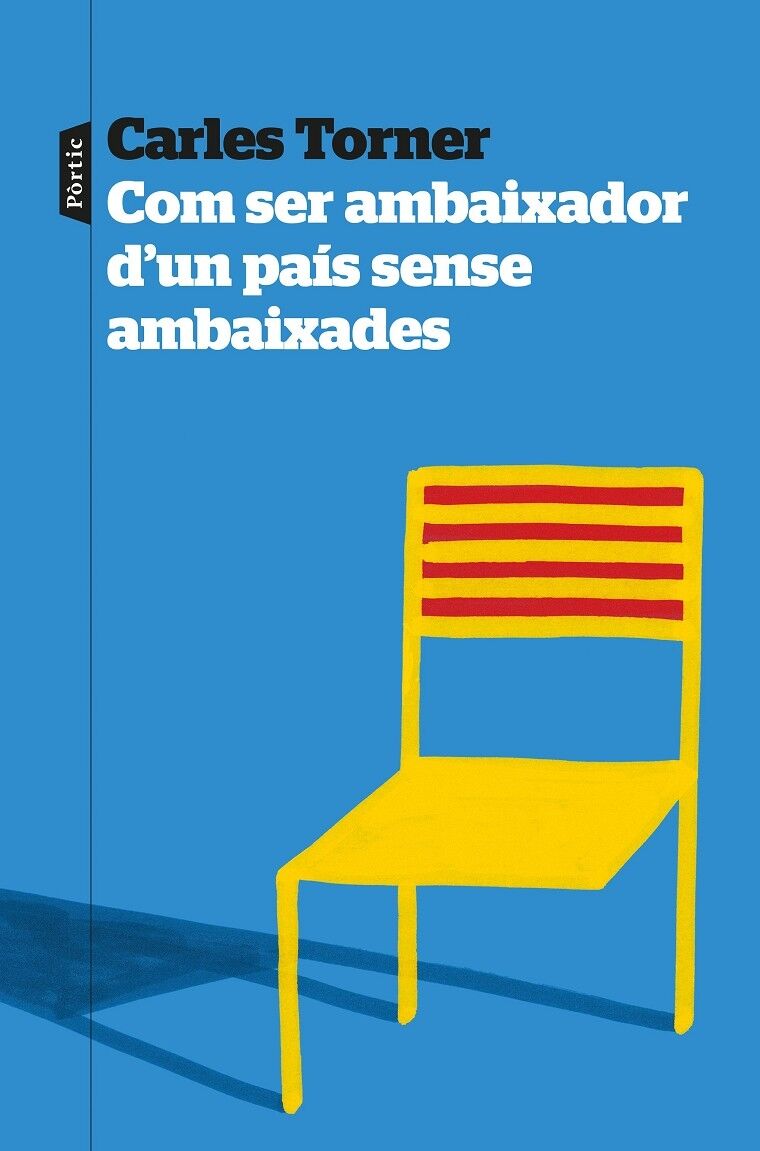 Com Ser Ambaixador d'Un País Sense Ambaixades