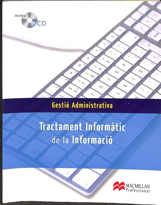 Gestió Administrativa, Tractament Informàtic de la Informació