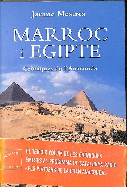 Cròniques de L'Anaconda Marroc i Egipte