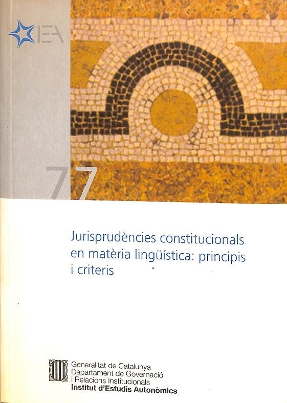 Jurisprudències Constitucionals en Matèria Lingüística: Principis i Criteris
