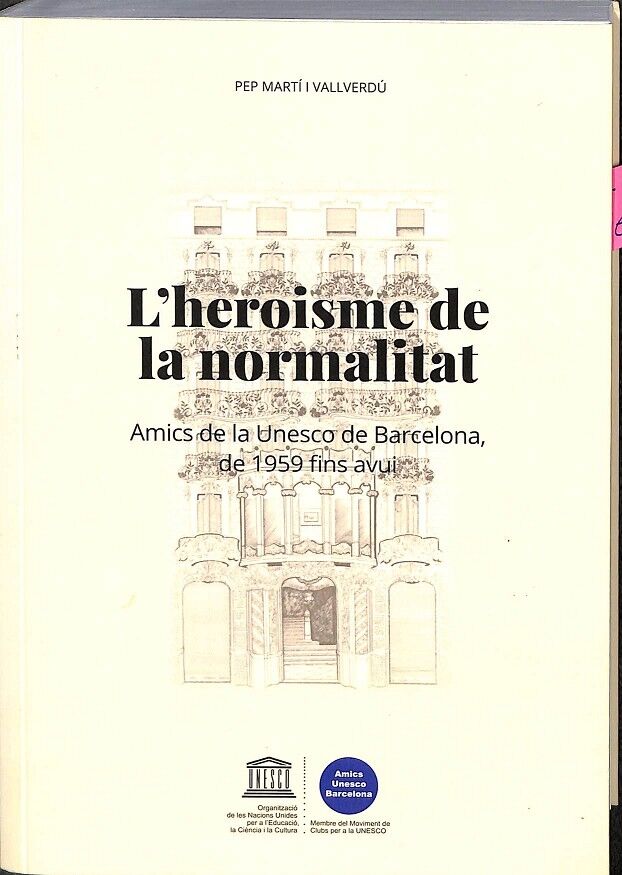 L`heroisme de la Normalitat