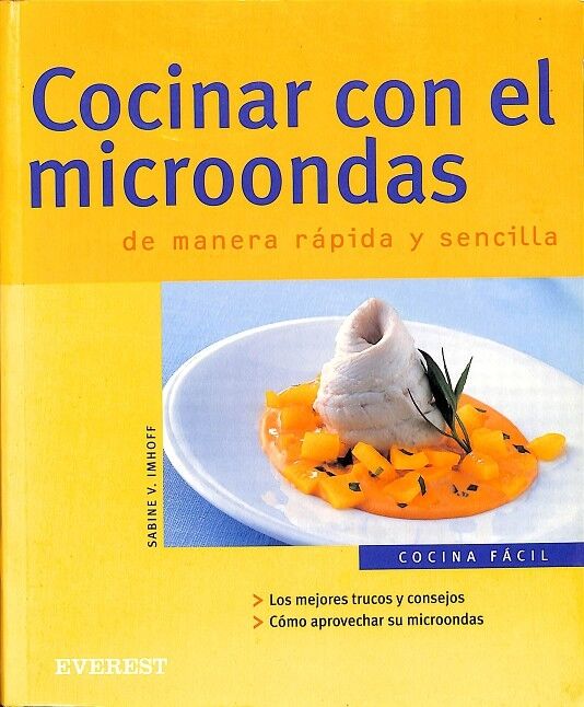 Cocinar con el Microondas de Manera Rápida y Sencilla