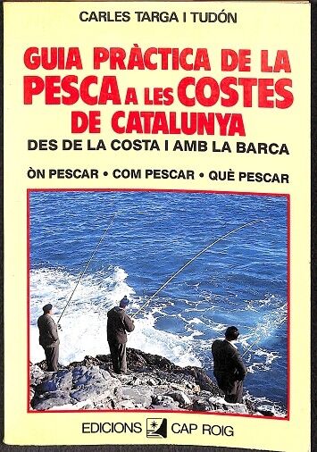 Guía Práctica de la Pesca a les Costes de Catalunya