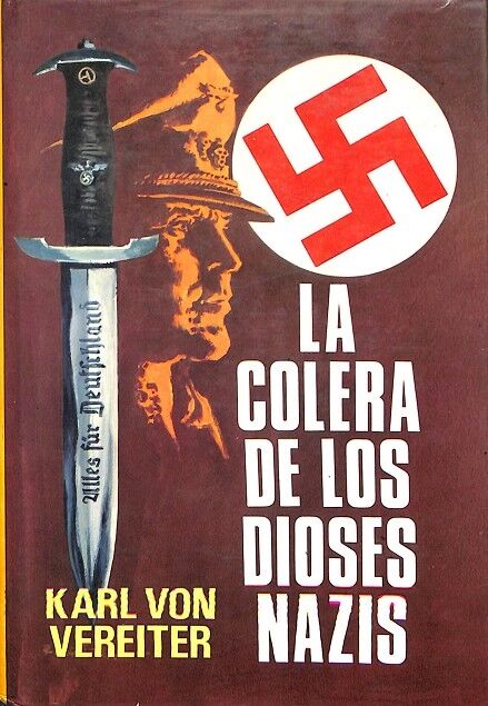 La Colera de los Dioses Nazis