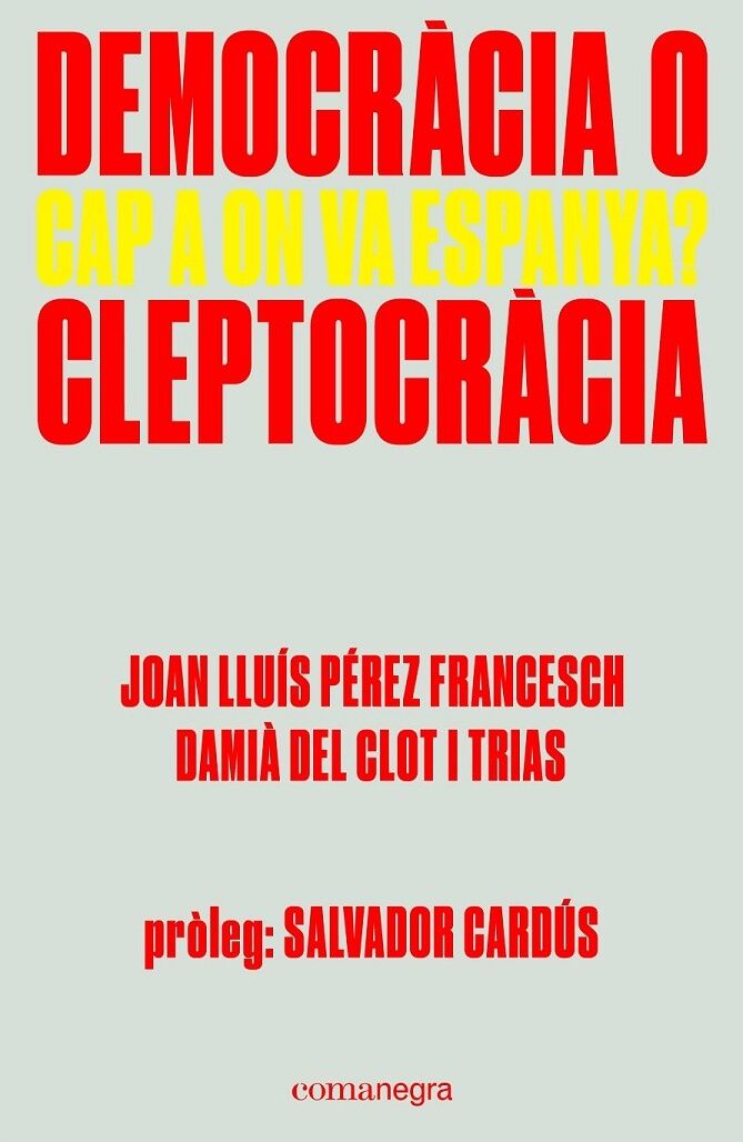 Democràcia o Cleptocràcia