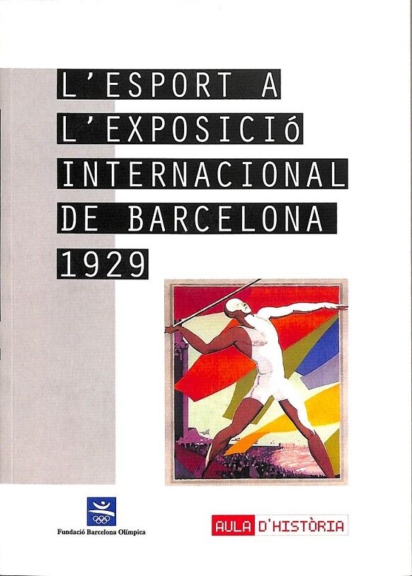 L´esport a L´exposicio Internacional de Barcelona 1929