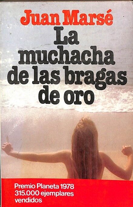 La Muchacha de las Bragas de Oro