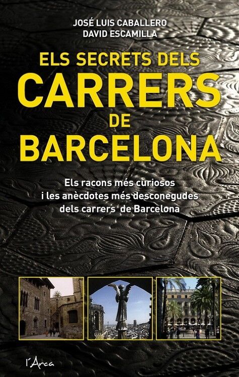 Els Secrets dels Carrers de Barcelona,