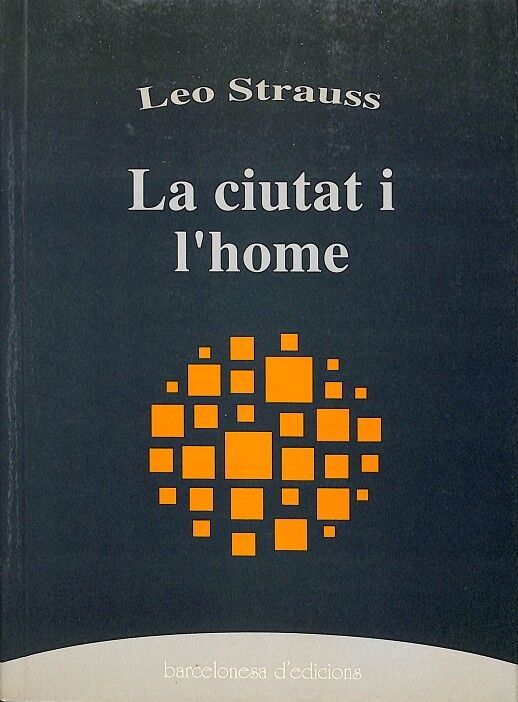 La Ciutat i L'Home