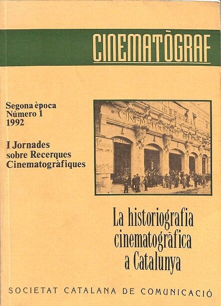 La Historiografia Cinematografica a Catalunya