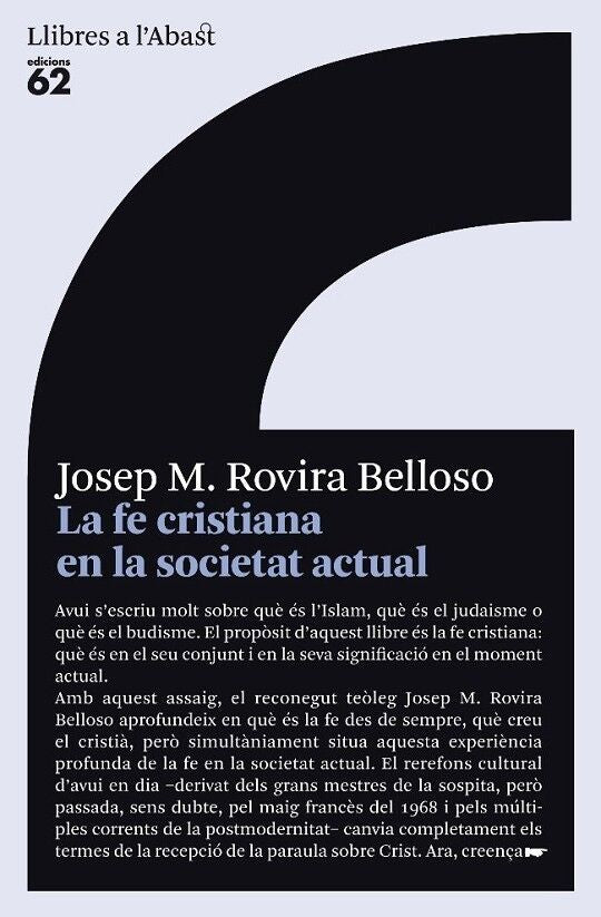 La Fe Cristiana en la Societat Actual