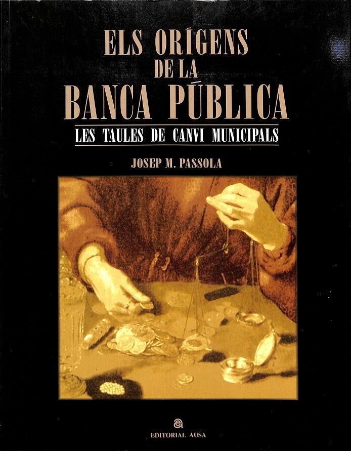 Els Orígens de la Banca Pública