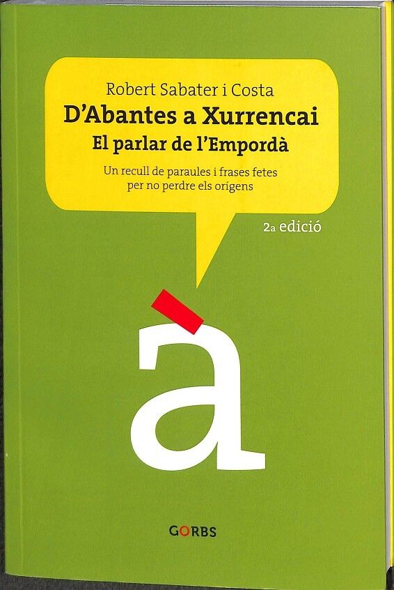D’abantes a Xurrencai