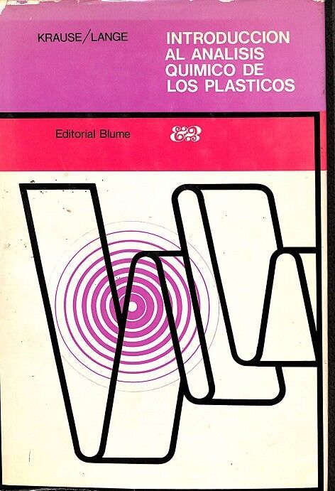Introducción Al Análisis Químico de los Plásticos