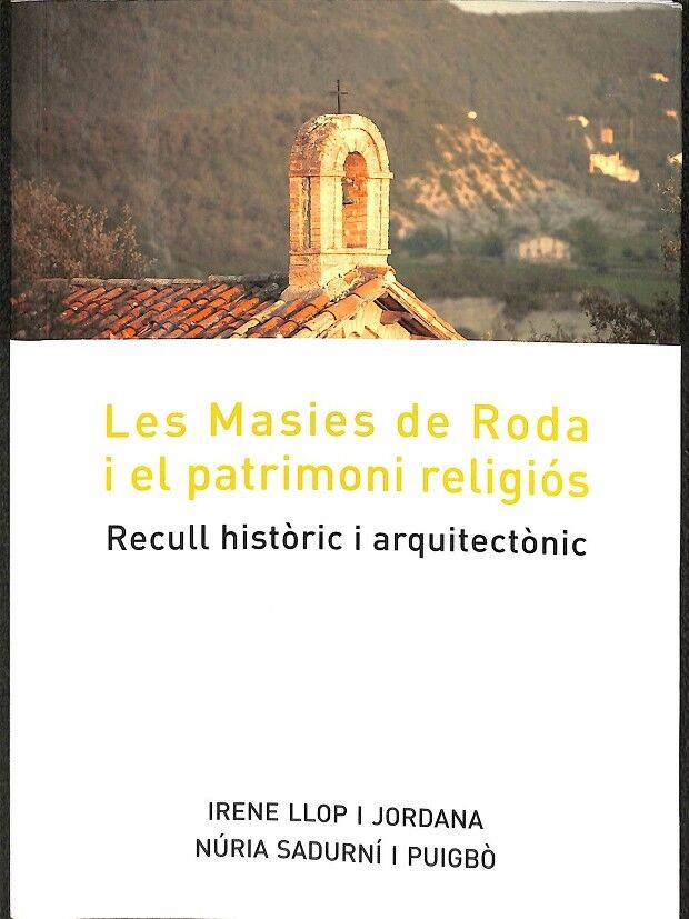 Les Masies de Rosa i el Patrimoni Religiós