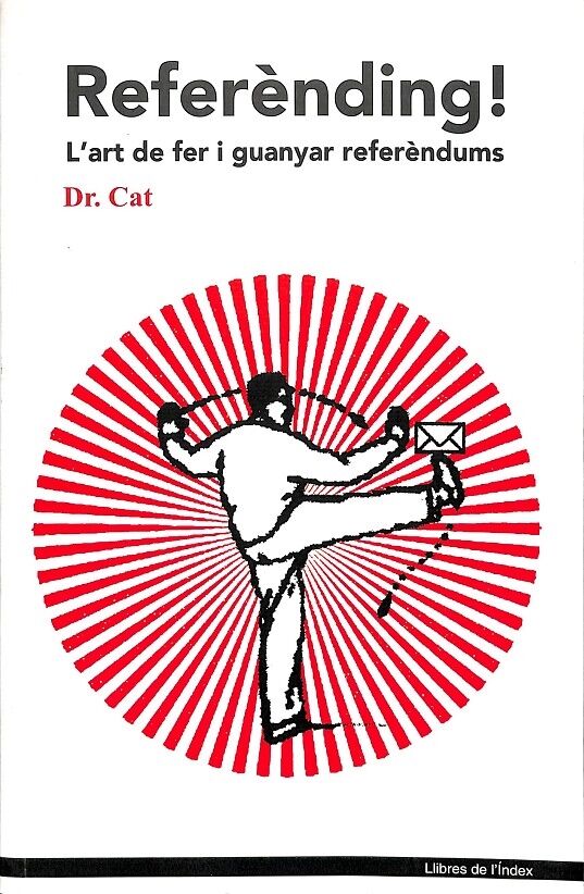 Referending L'Art de Fer i Guanyar Referèndums