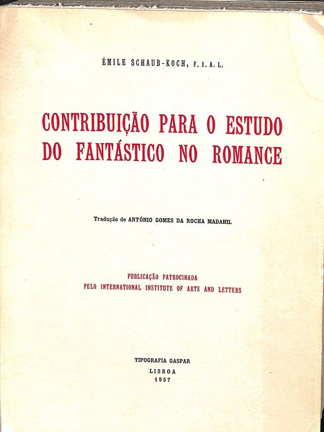 Contribuiçao para o Estudo Do Fantastico No Romance (Portugués)