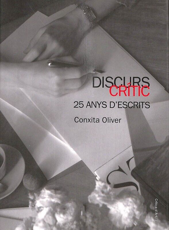 Discrus Crític. 25 Anys D`escrits